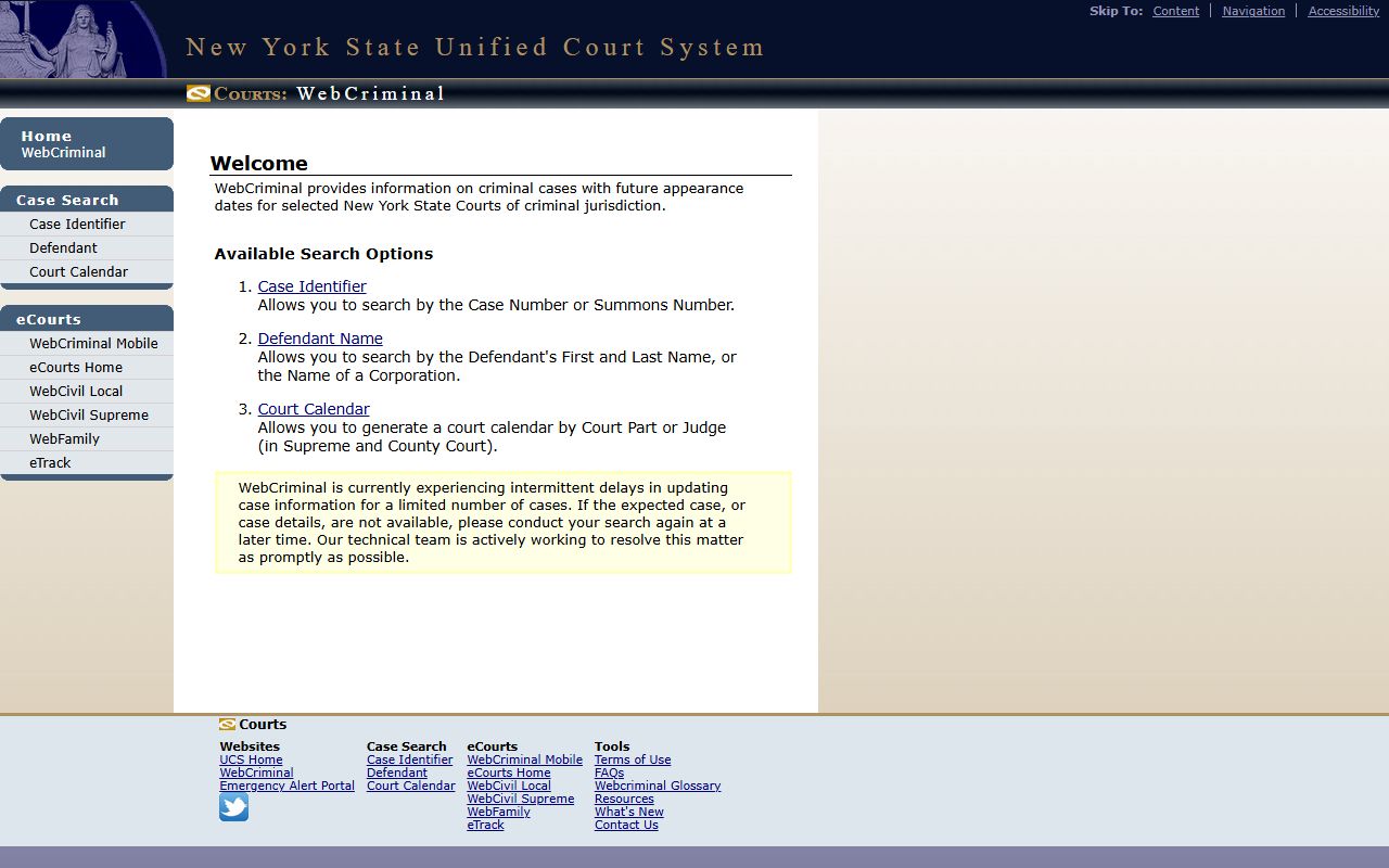 NY Courts WebCriminal search options for Cortland County criminal court records